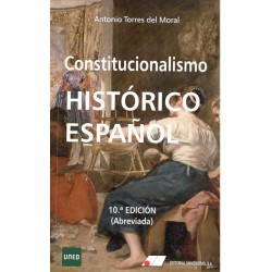 CONSTITUCIONALISMO HISTÓRICO ESPAÑOL (novedad curso 2015-16)