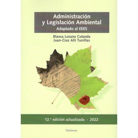 ADMINISTRACIÓN Y LEGISLACIÓN AMBIENTAL (novedad curso 2015-16)