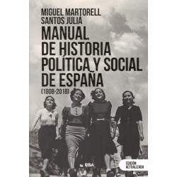 Manual de Historia Politica y Social de España, 1808-2011 (1c)