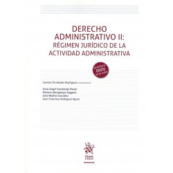 DERECHO ADMINISTRATIVO II. Régimen jurídico de la actividad administrativa.(novedad curso 2015-16)