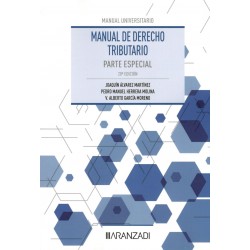 MANUAL DE DERECHO TRIBUTARIO. PARTE ESPECIAL (nueva edición curso 2023-24)