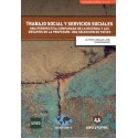 TRABAJO SOCIAL Y SERVICIOS SOCIALES : una perspectiva comparada de la historia y los desafíos de la profesión