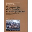 El Desarrollo de la España Contemporanea (nueva Edicion)