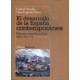 EL DESARROLLO DE LA ESPAÑA CONTEMPORÁNEA: historia económica de los siglos XIX y XX