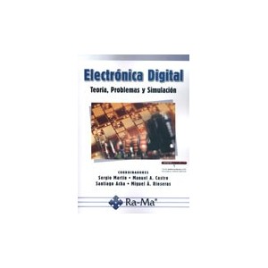Electronica Digital: Teoria, Problemas y Simulacion (2011) (electronica)1c