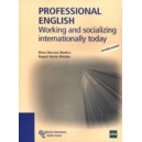 Professional English. Working And Socializing Internationally Today